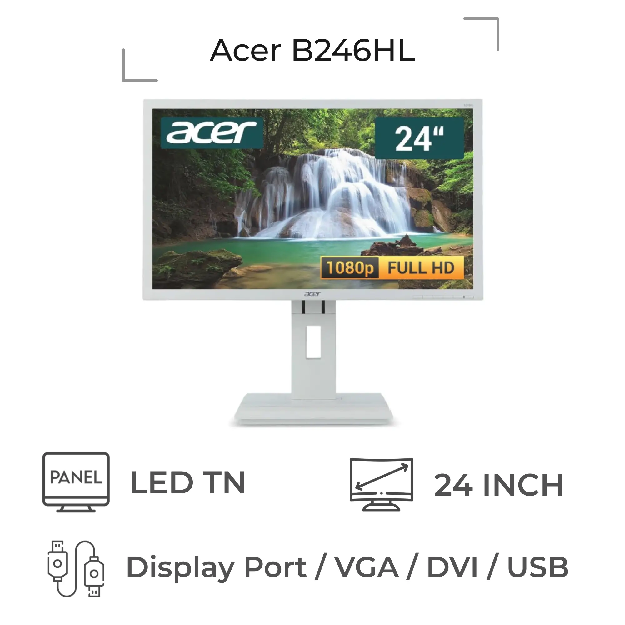 مانیتور 24 اینچ ایسر Acer B246HL استوک